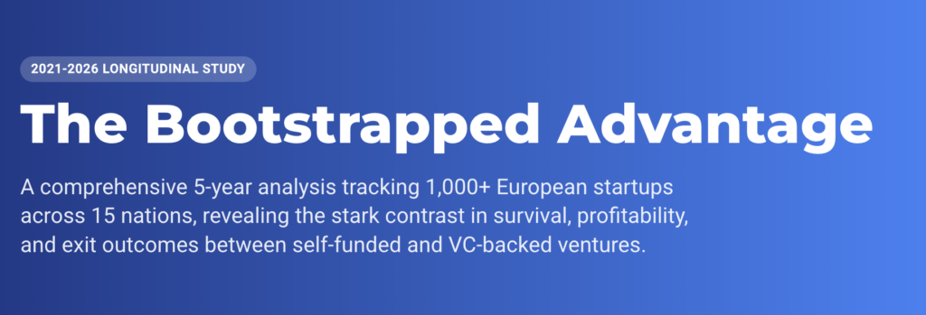 Bootstrapped Startup Survival Rates: 5-Year Longitudinal Study of European Self-Funded Ventures (2021-2026) | STARTUP RESEARCH